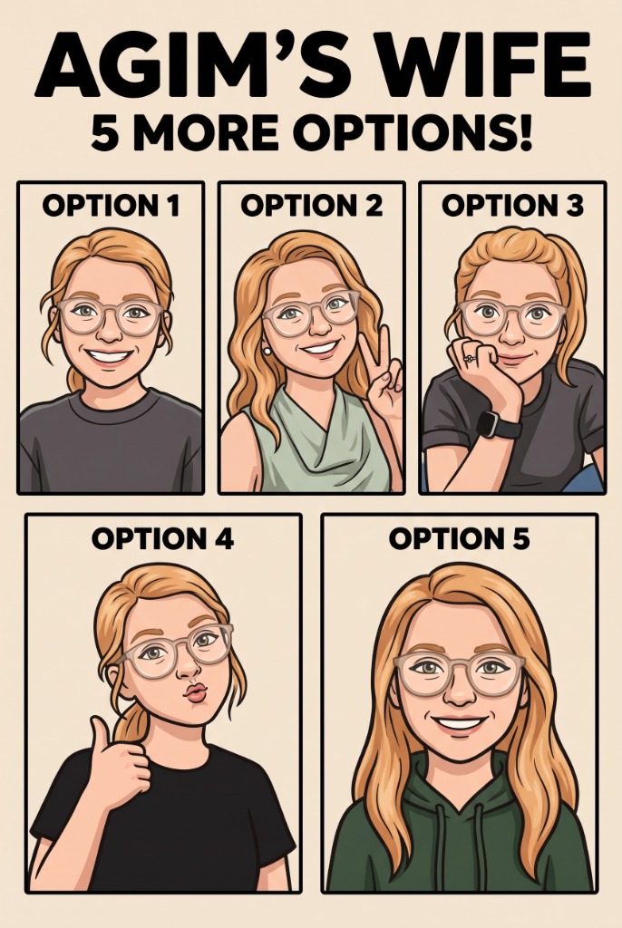 AGIM's Wife 5 More Options